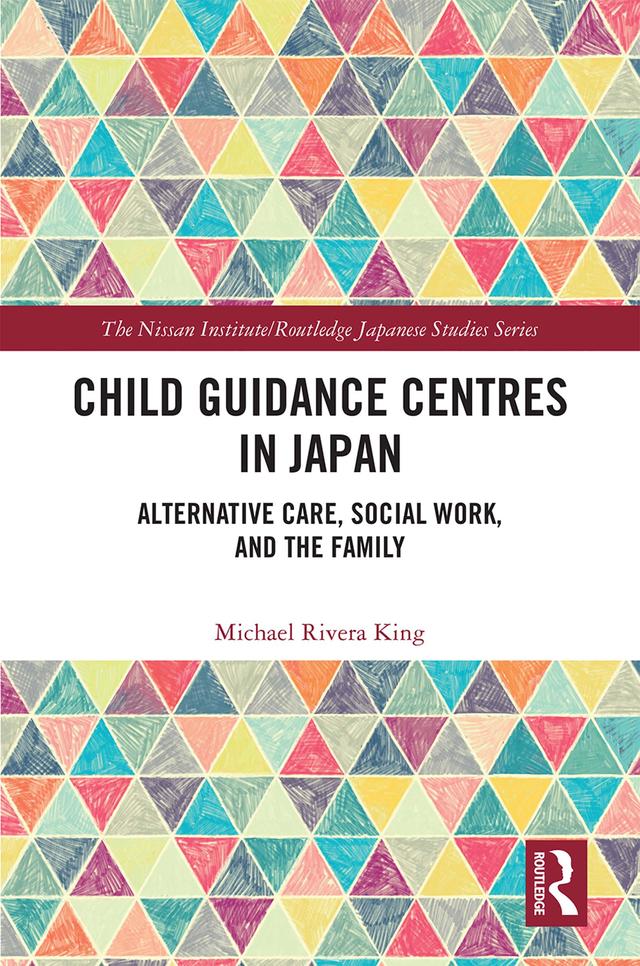 Child Guidance Centres in Japan by Michael Rivera King