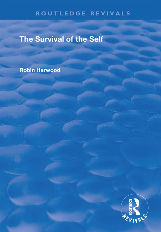The Survival of the Self by Robin Harwood