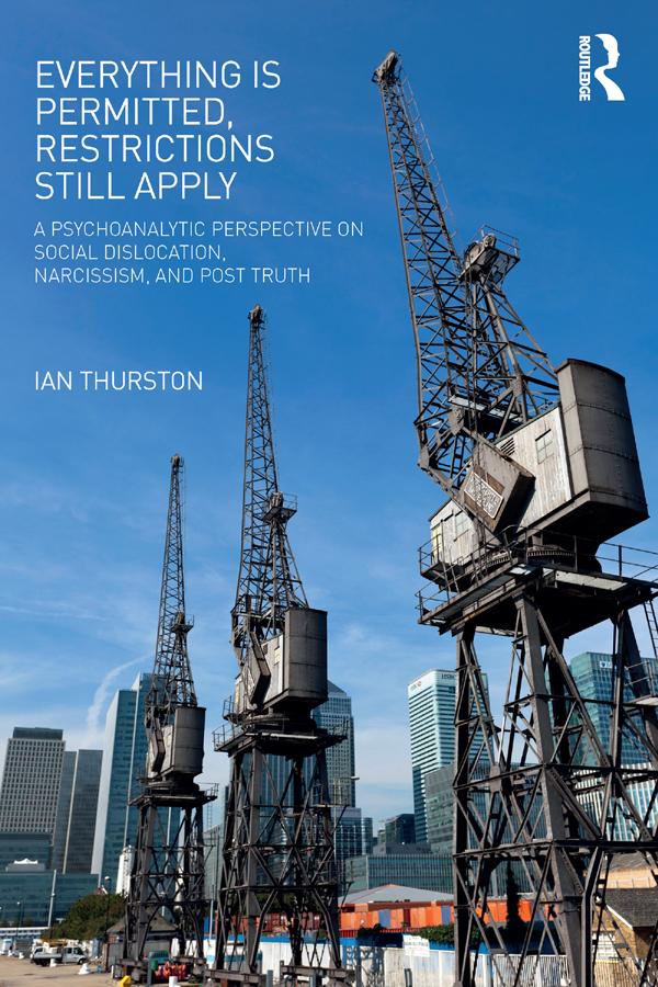Everything is Permitted, Restrictions Still Apply by Ian Thurston
