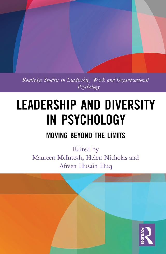 Leadership and Diversity in Psychology by Afreen Husain Huq, Helen Nicholas, Maureen McIntosh
