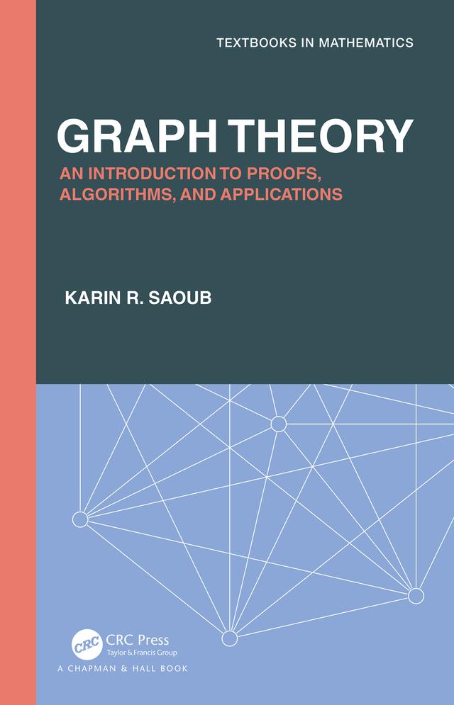 Graph Theory by Karin R Saoub