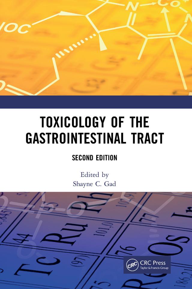 Toxicology of the Gastrointestinal Tract, Second Edition by Shayne Cox Gad