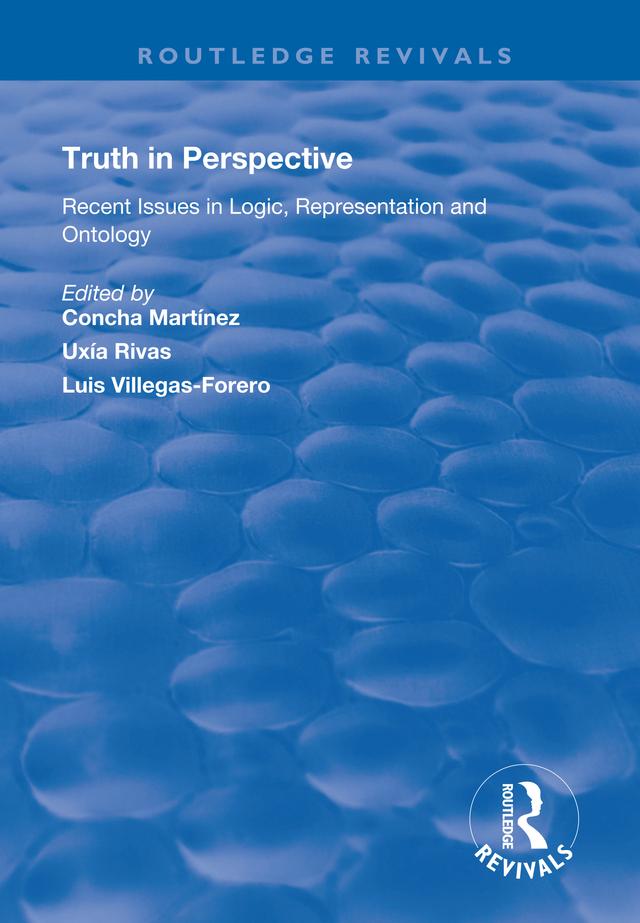 Truth in Perspective by Concha Martínez, Luis Villegas-Forero, Uxía Rivas