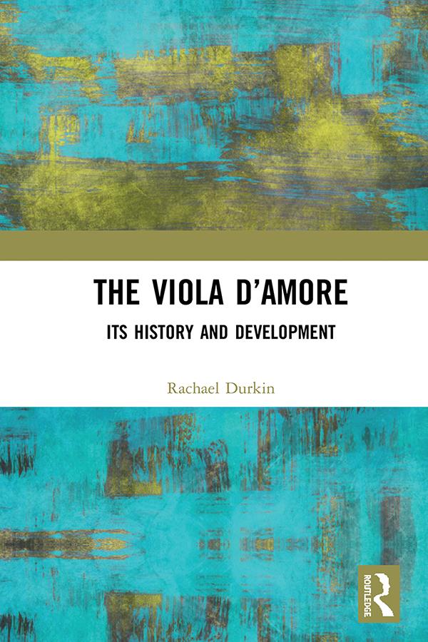 The Viola d’Amore by Rachael Durkin