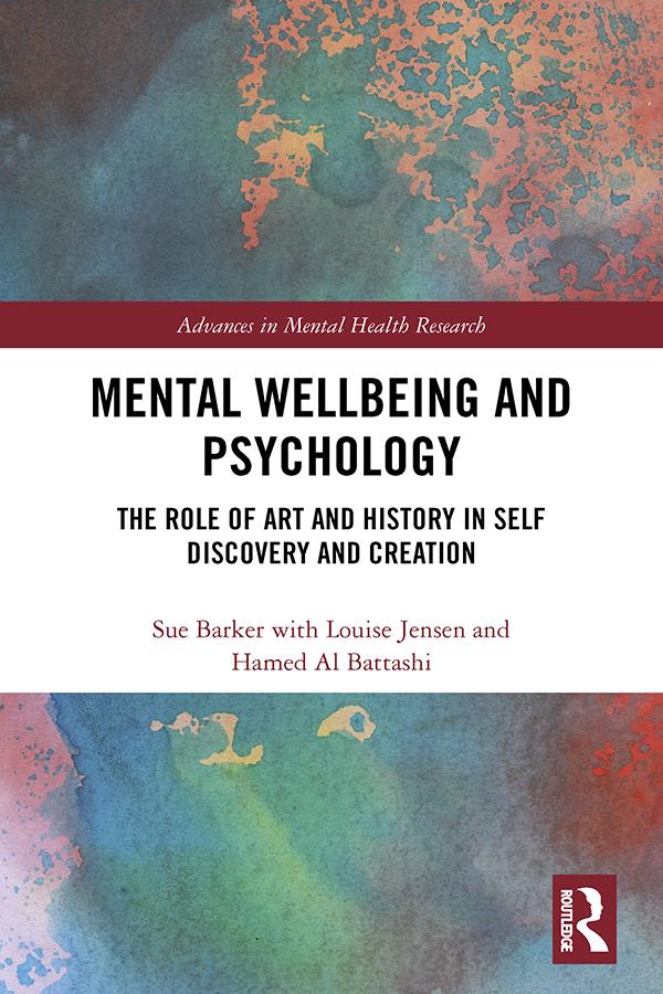 Mental Wellbeing and Psychology by Sue Barker