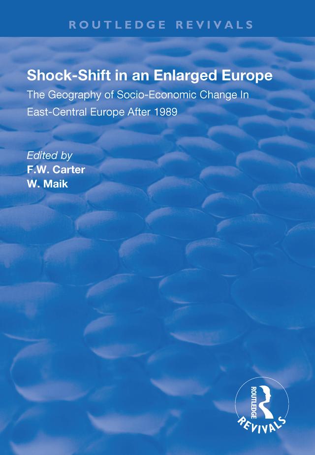 Shock-shift in an Enlarged Europe by F.W. Carter, W. Maik