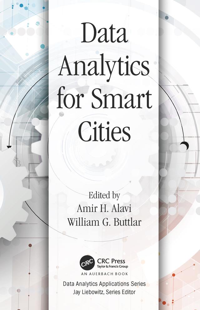 Data Analytics for Smart Cities by Amir Alavi, William G. Buttlar