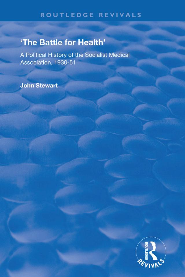 The Battle for Health by John Stewart