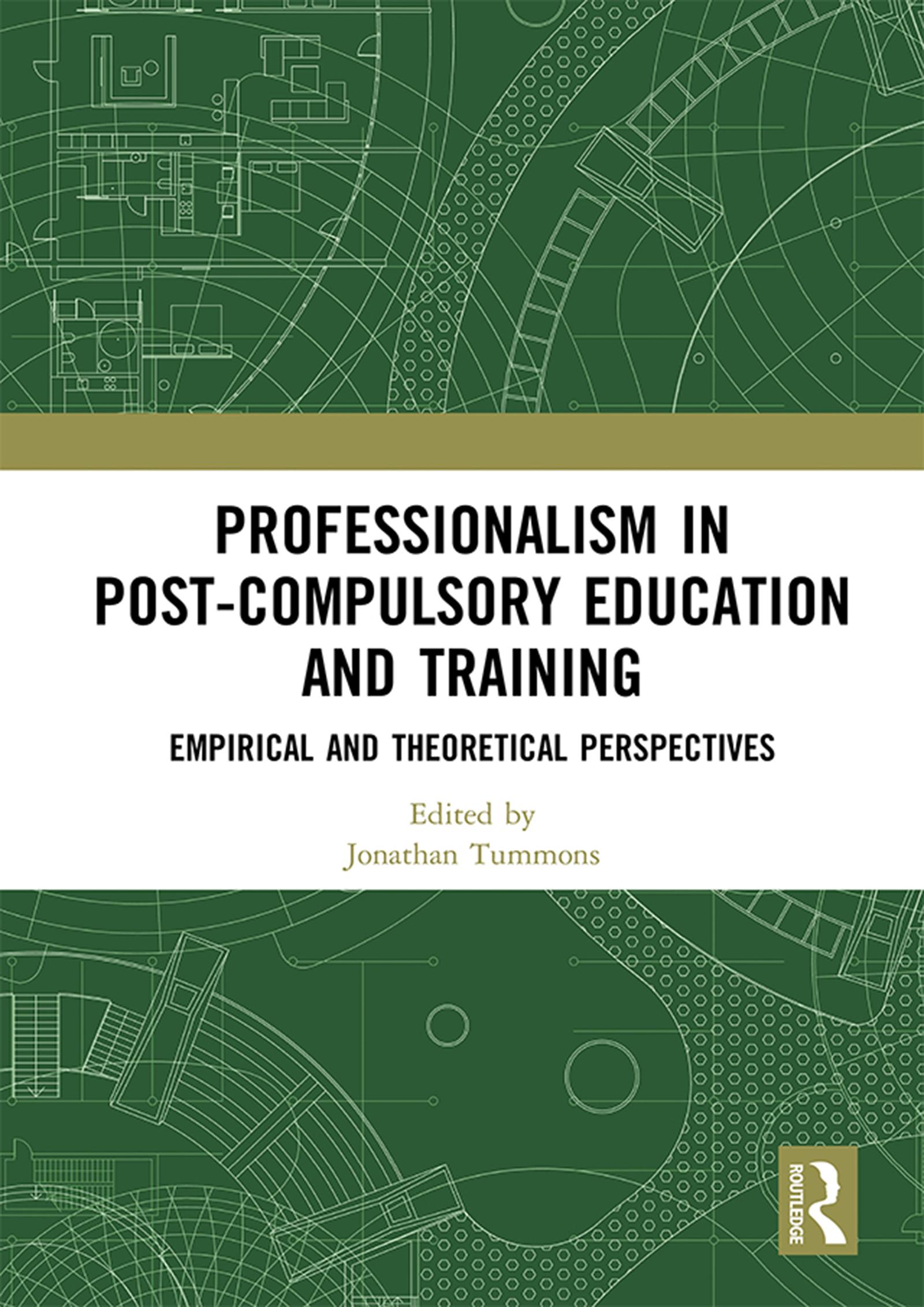 Professionalism in Post-Compulsory Education and Training