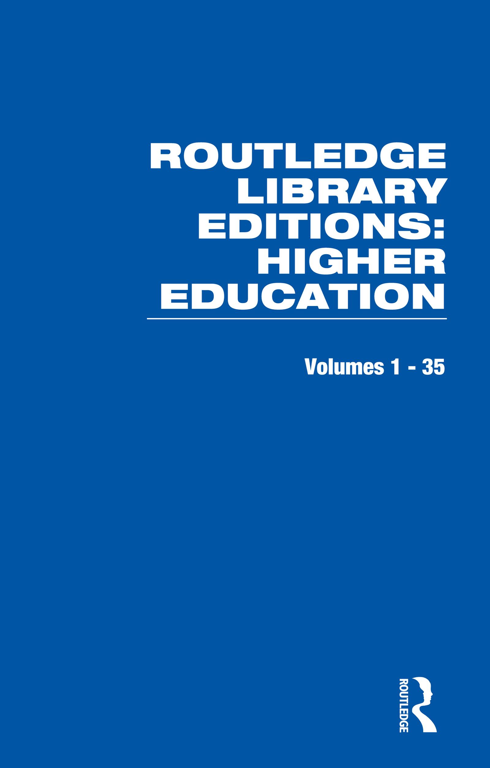 Routledge Library Editions: Higher Education