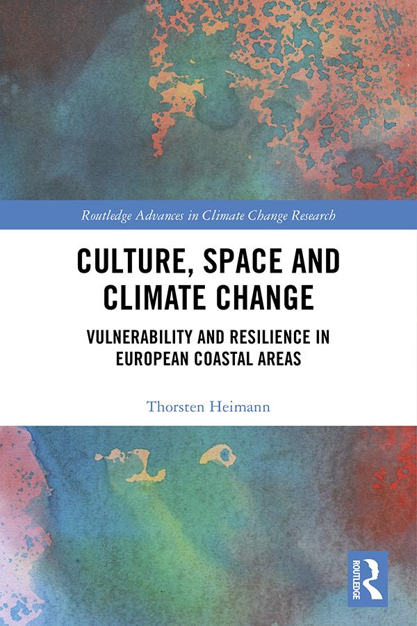 Culture, Space and Climate Change by Thorsten Heimann