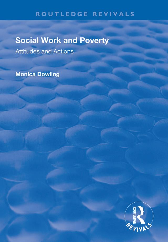 Social Work and Poverty by Monica Dowling