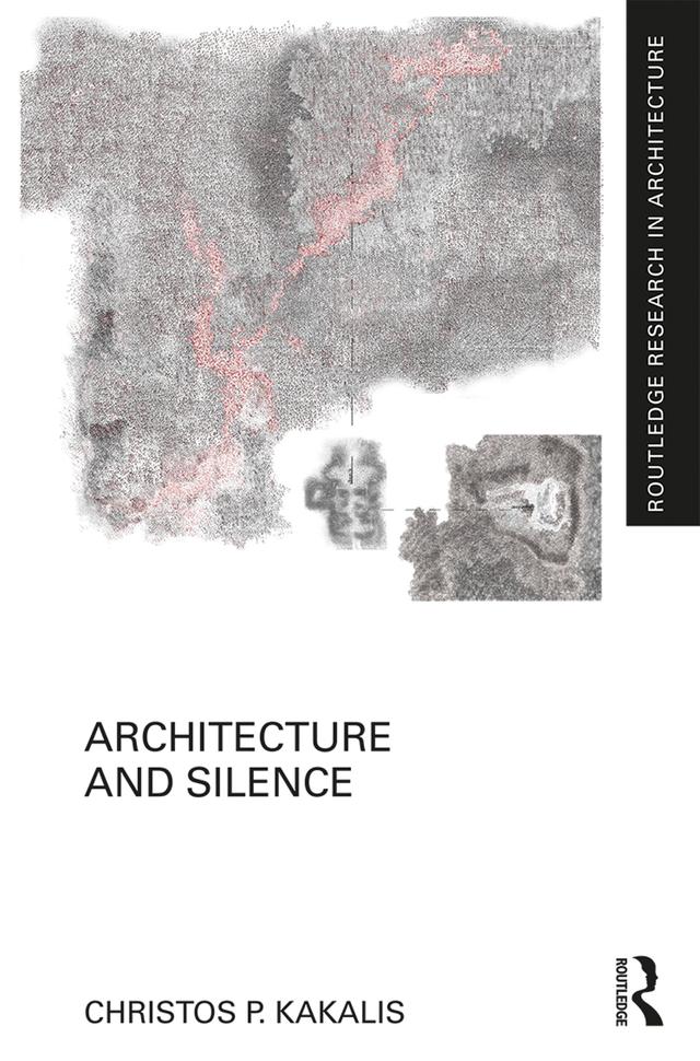 Architecture and Silence by Christos P. Kakalis