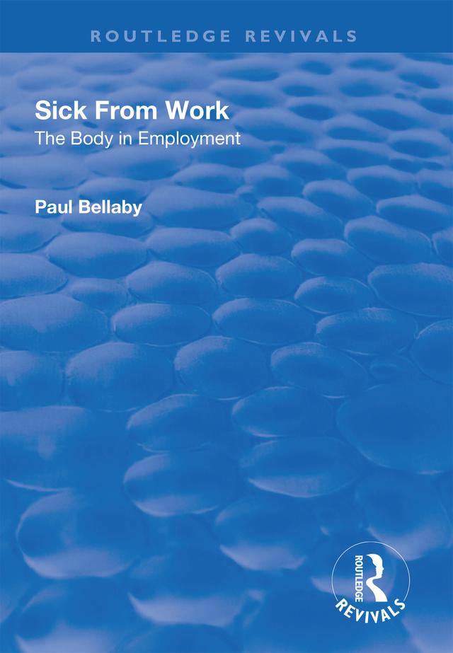 Sick From Work by Paul Bellaby