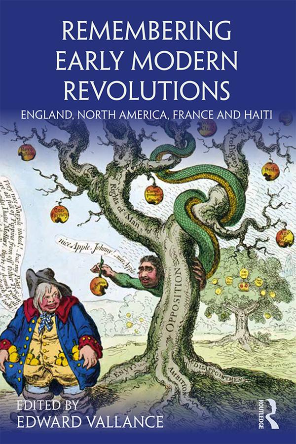 Remembering Early Modern Revolutions by Edward Vallance