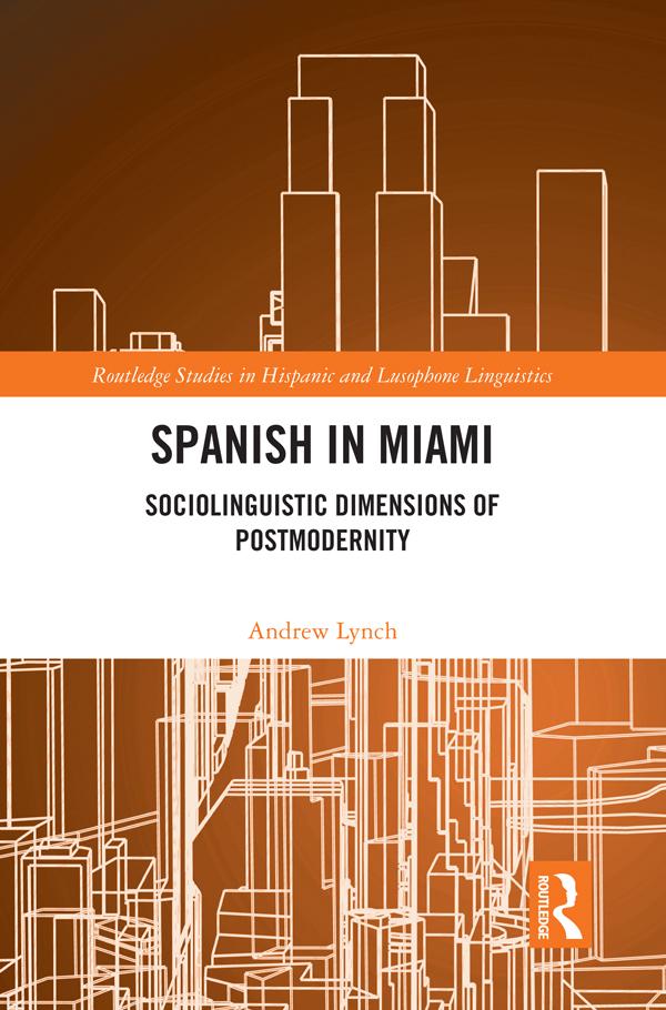 Spanish in Miami by Andrew Lynch