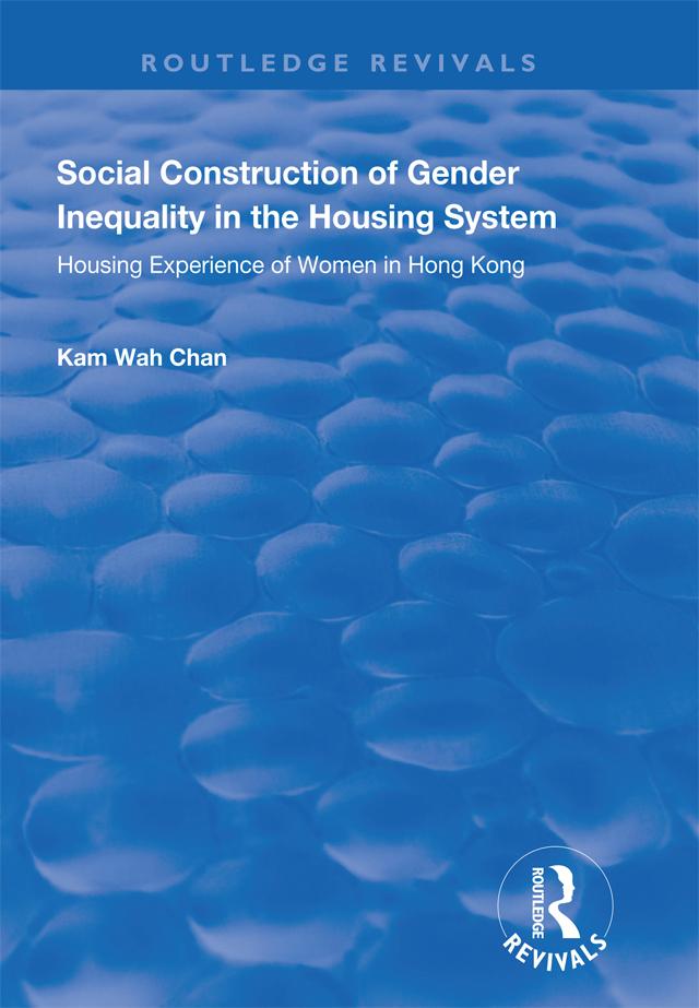 Social Construction of Gender Inequality in the Housing System by Anke Niehof, Paul Pennartz