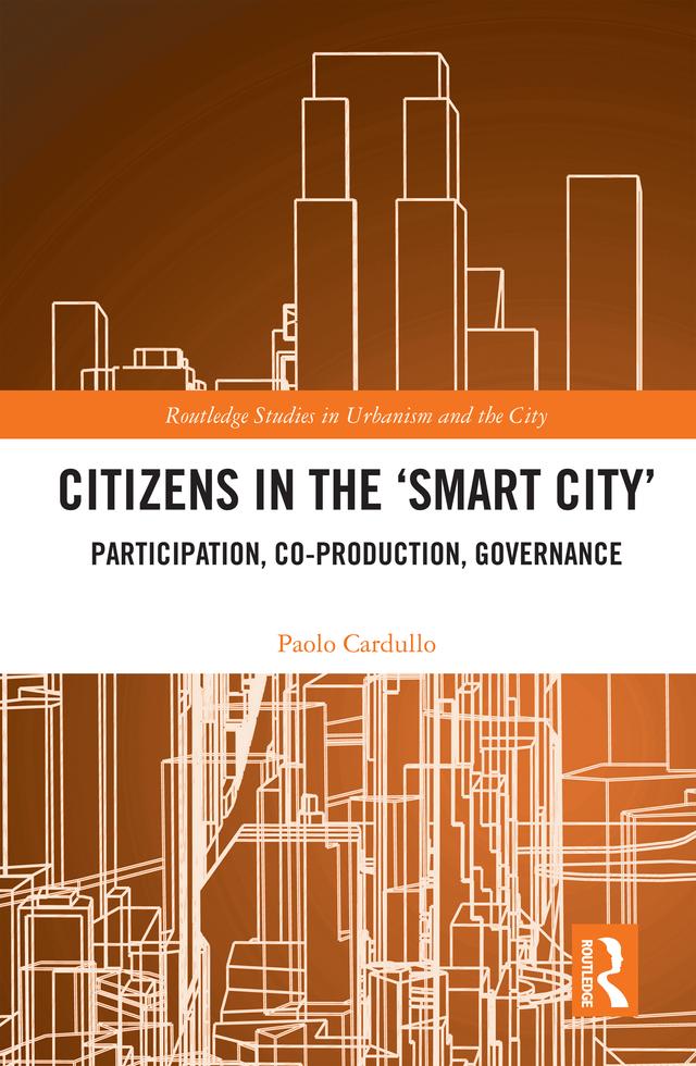 Citizens in the 'Smart City' by Paolo Cardullo