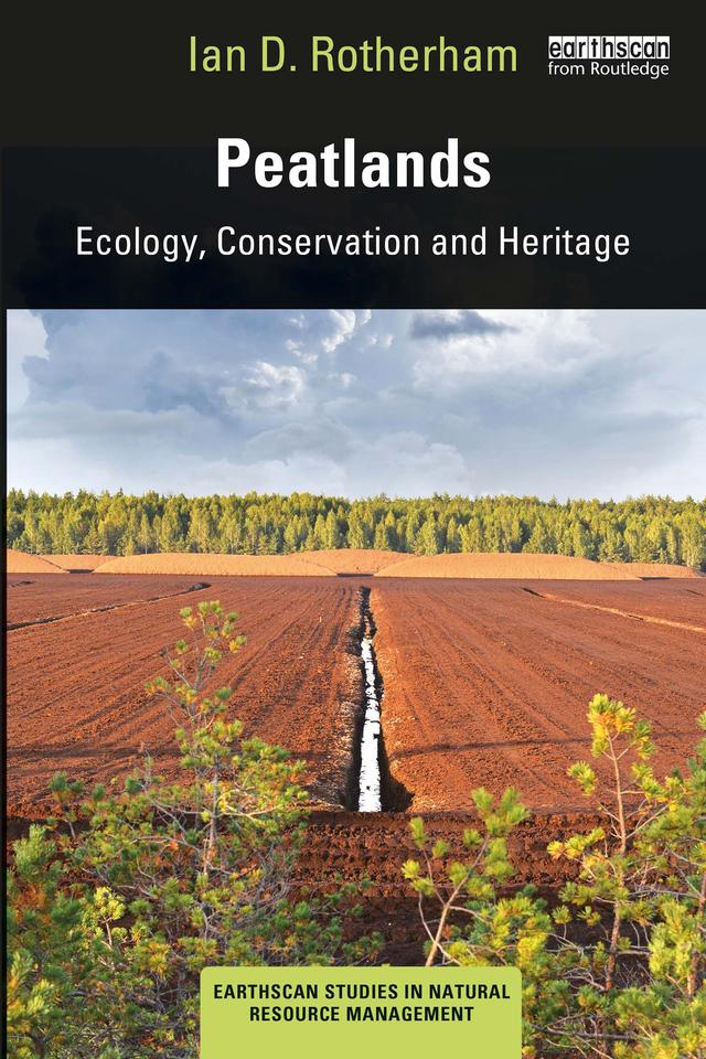 Peatlands by Ian D. Rotherham