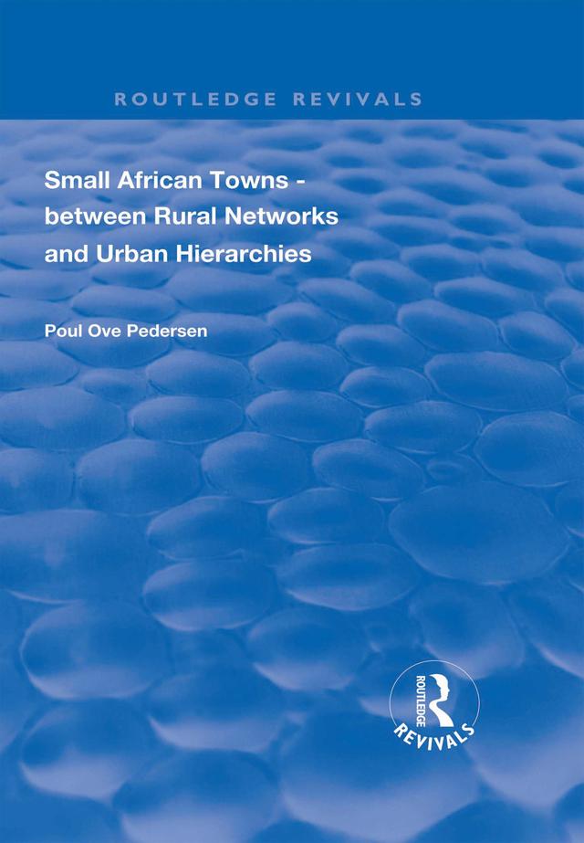 Small African Towns by Poul Ove Pedersen