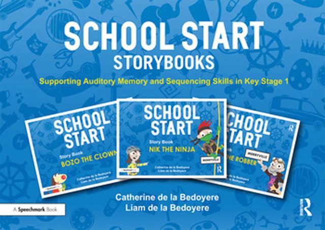 School Start Storybooks by Catherine de la Bedoyere, Liam de la Bedoyere