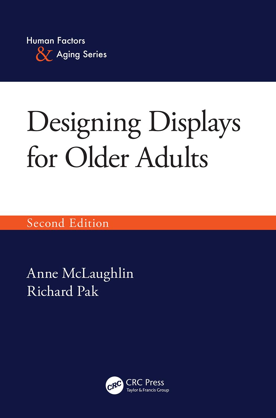 Designing Displays for Older Adults, Second Edition