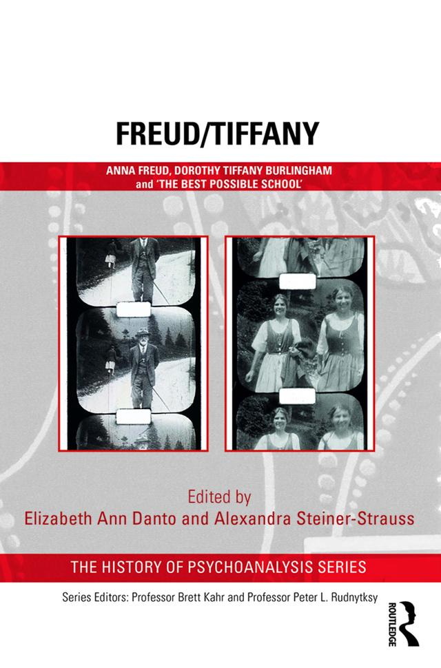 Freud/Tiffany by Alexandra Steiner-Strauss, Elizabeth Danto