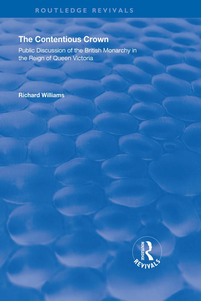 The Contentious Crown by Richard Williams