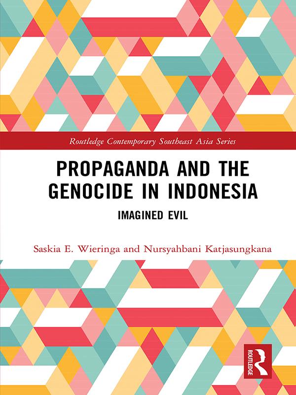 Propaganda and the Genocide in Indonesia