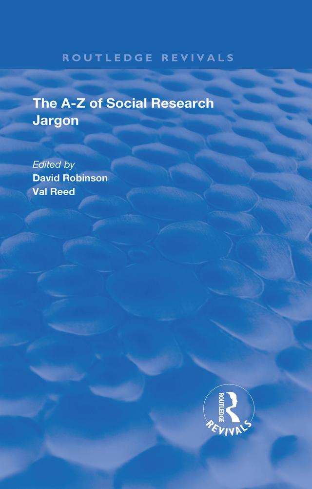 The A–Z of Social Research Jargon by David Robinson, Val Reed