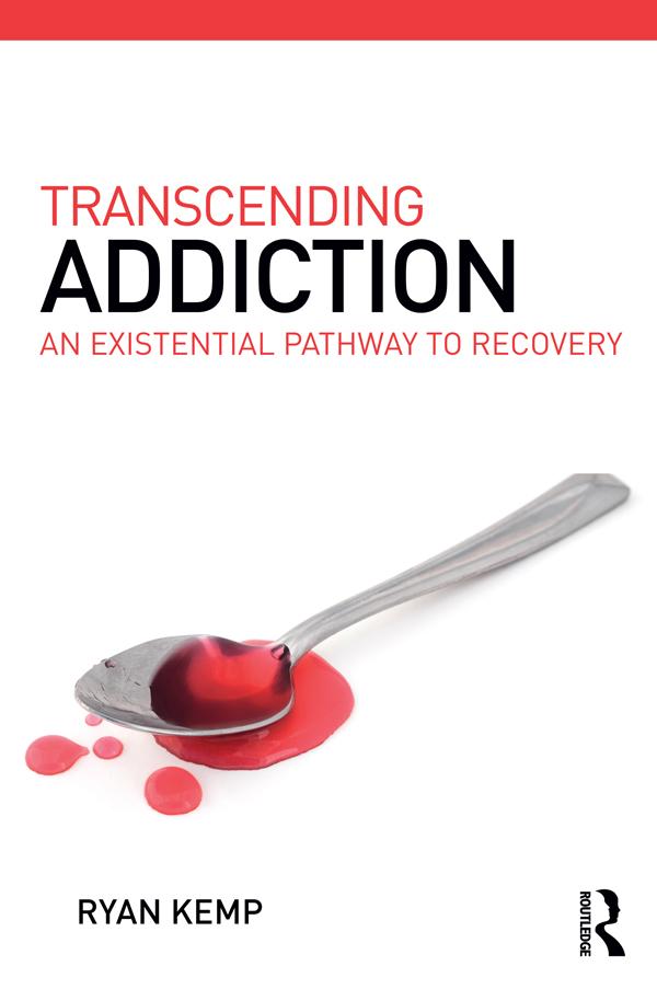 Transcending Addiction by Ryan Kemp