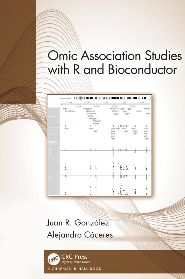 Omic Association Studies with R and Bioconductor by Alejandro Cáceres, Juan R. González