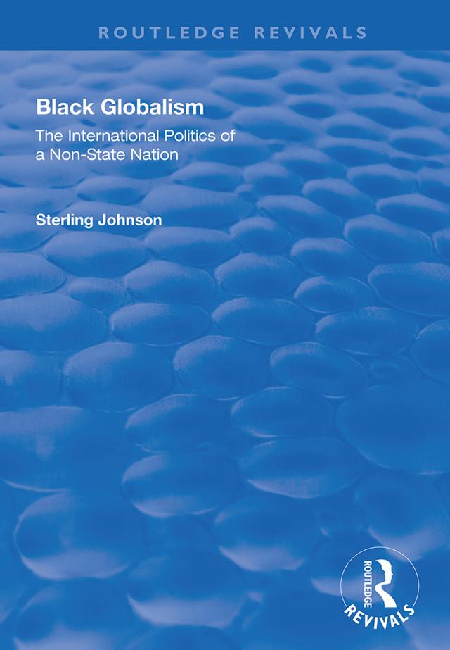 Black Globalism by Sterling Johnson