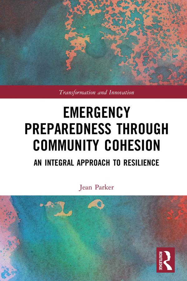Emergency Preparedness through Community Cohesion by Jean Parker