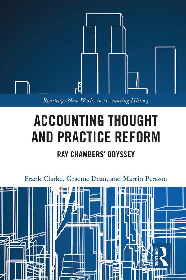 Accounting Thought and Practice Reform by Frank Clarke, Graeme William Dean, Martin Persson