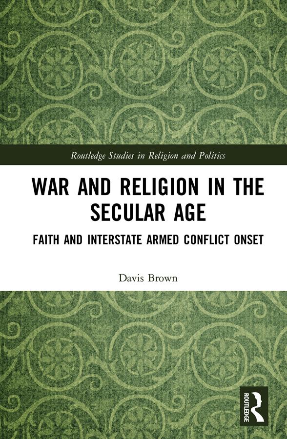 War and Religion in the Secular Age