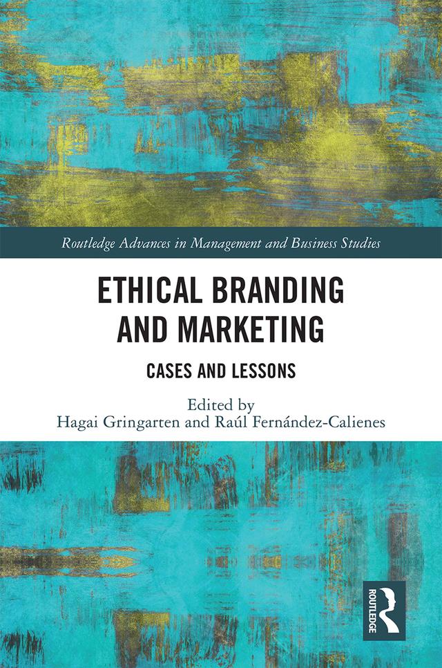 Ethical Branding and Marketing by Hagai Gringarten, Raúl Fernández-Calienes