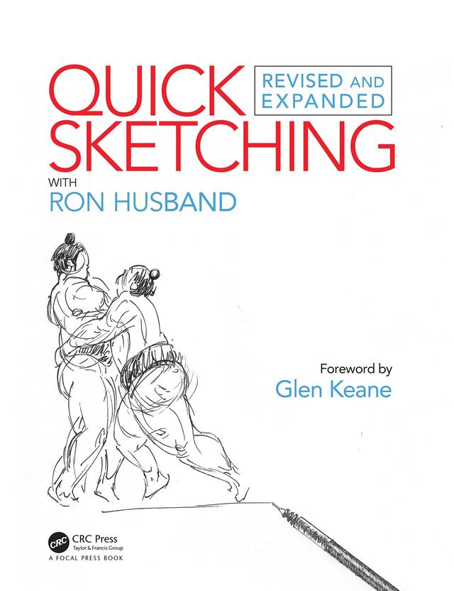 Quick Sketching with Ron Husband by Ron Husband