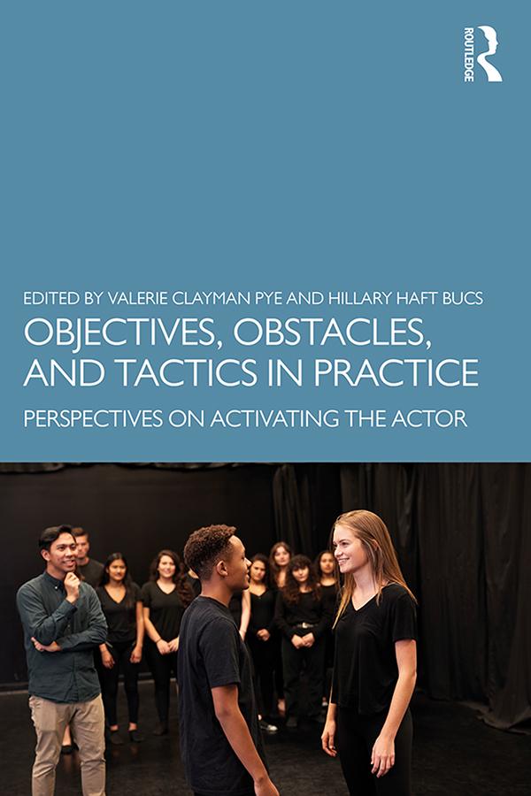 Objectives, Obstacles, and Tactics in Practice by Hillary Haft Bucs, Valerie Clayman Pye