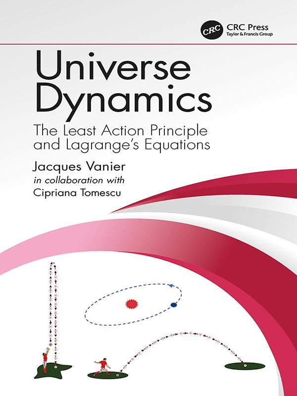 Universe Dynamics by Cipriana Tomescu (Mandache), Jacques Vanier