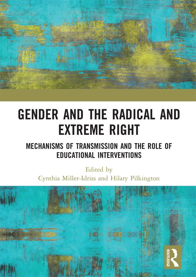 Gender and the Radical and Extreme Right by Cynthia Miller-Idriss, Hilary Pilkington