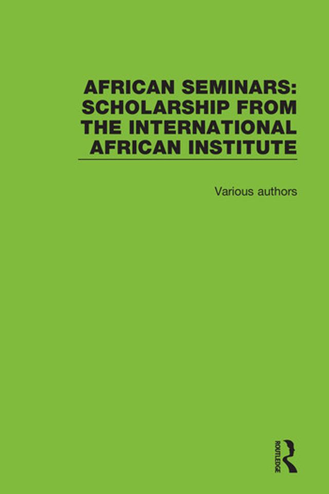 African Seminars by Various Authors