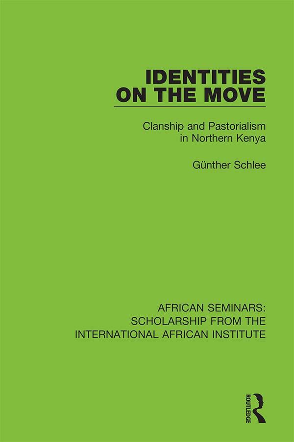 Identities on the Move by Günther Schlee