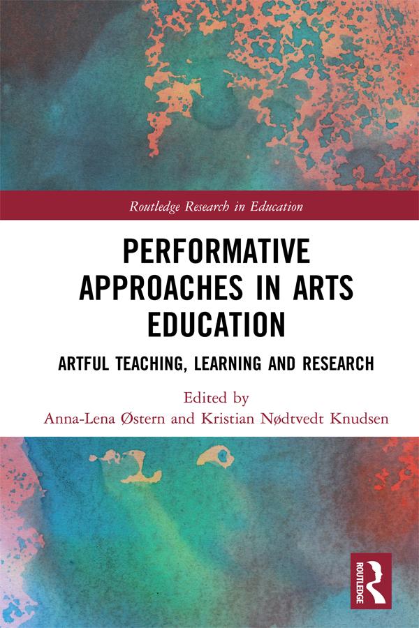 Performative Approaches in Arts Education