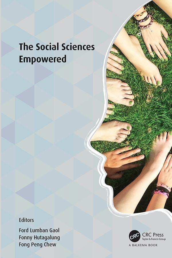 The Social Sciences Empowered by Chew Fong Peng, Fonny Hutagalung, Ford Lumban Gaol