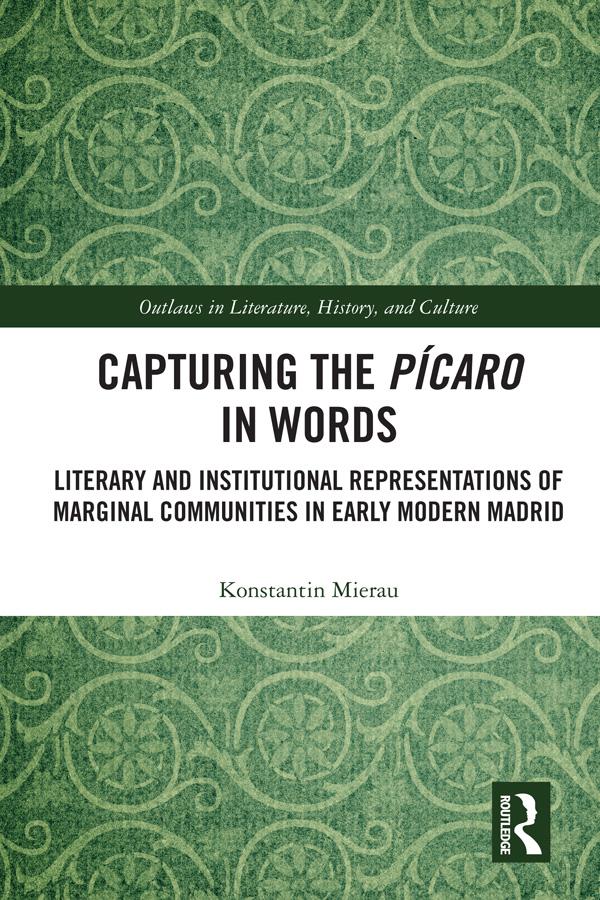 Capturing the Pícaro in Words by Konstantin Mierau