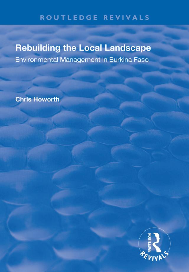 Rebuilding the Local Landscape by Chris Howorth