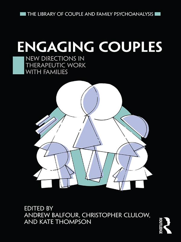 Engaging Couples by Andrew Balfour, Christopher Clulow, Kate Thompson