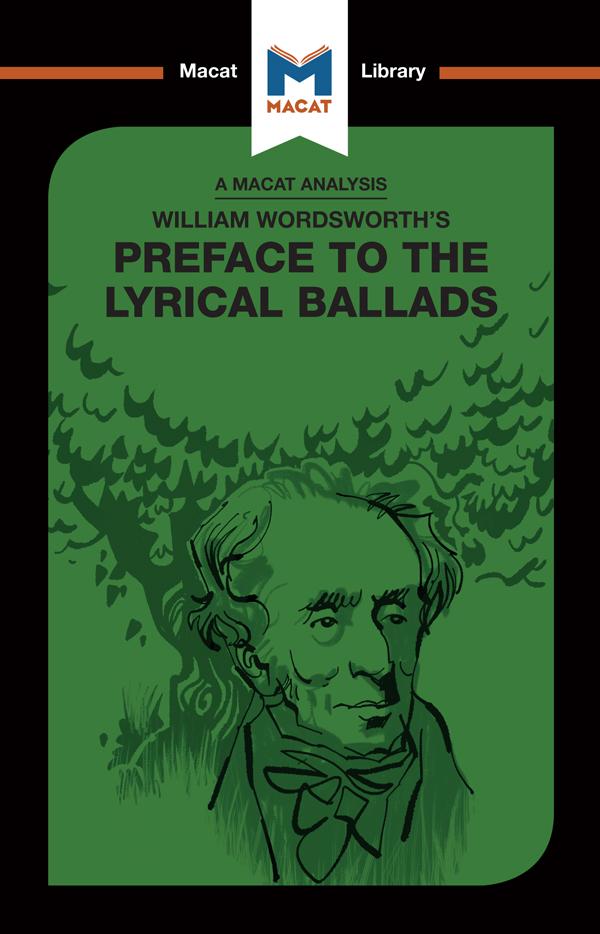 An Analysis of William Wordsworth's Preface to The Lyrical Ballads by Alex Latter, Rachel Teubner