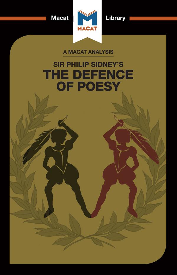 An Analysis of Sir Philip Sidney's The Defence of Poesy